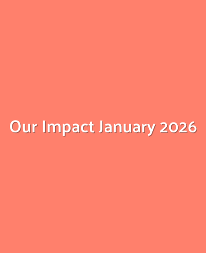Our Impact | January 2026
